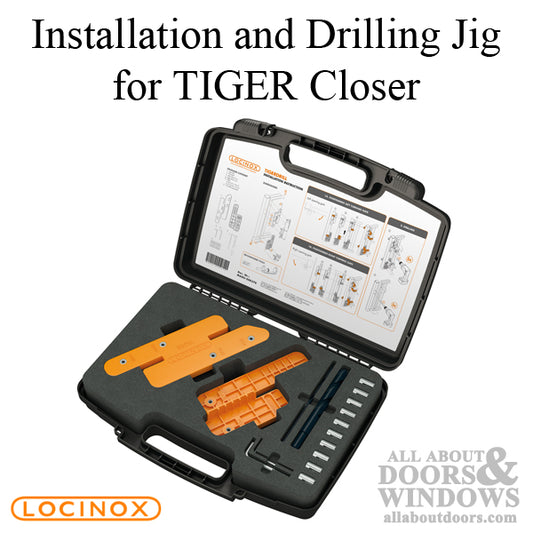 Installation and Drill Jig for TIGER Closer