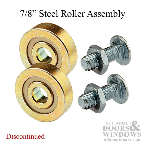 Discontinued - 7/8 Inch Flat Edge Steel Ball Bearing Roller Assembly for Sliding Glass Door - Discontinued - 7/8 Inch Flat Edge Steel Ball Bearing Roller Assembly for Sliding Glass Door